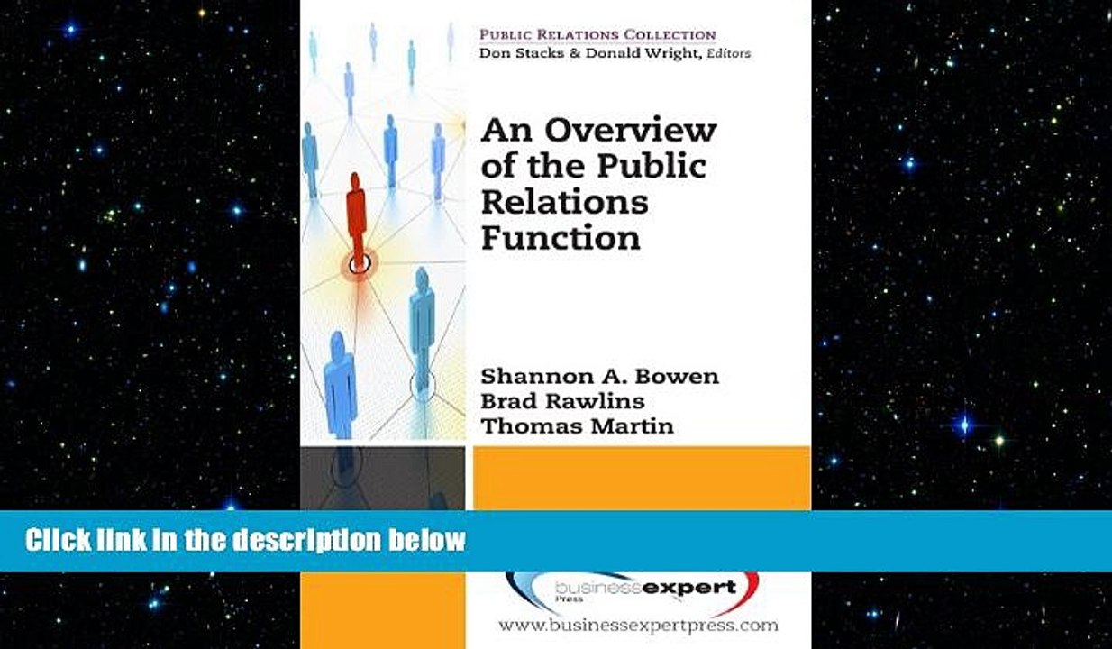 FREE DOWNLOAD  An Overview to the Public Relations Function (Public Relations Collection)