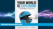 EBOOK ONLINE  Your World is Exploding: How Social Media is Changing Everything-and How you Need