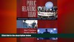 Free [PDF] Downlaod  Public Relations Today: Managing Competition and Conflict READ ONLINE