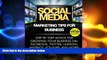READ book  Social Media Marketing Tips for Business: Step by Step Advice for Growing Your