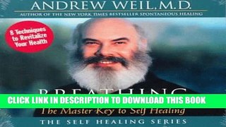 [PDF] Breathing: The Master Key to Self Healing Popular Colection