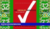 Must Have PDF  The Checklist Manifesto: How to Get Things Right  Best Seller Books Most Wanted