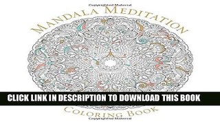 [PDF] Mandala Meditation Coloring Book (Serene Coloring) Full Online