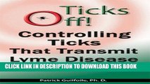 [PDF] Ticks Off! Controlling Ticks That Transmit Lyme Disease on Your Property Full Online