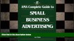 READ book  AMA Complete Guide to Small Business Advertising  FREE BOOOK ONLINE