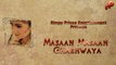 Masaan Masaan Gharhwaya | Full Audio Song | Bawa