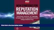 READ book  New Strategies for Reputation Management: Gaining Control of Issues, Crises and