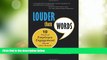 Big Deals  Louder Than Words: Ten Practical Employee Engagement Steps That Drive Results  Best