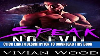 [New] Speak No Evil: Bear Released (Alpha Guardians Book 4) Exclusive Full Ebook