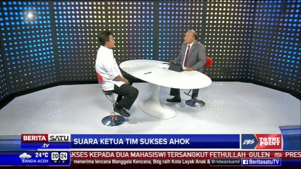DBS To The Point: Suara Ketua Tim Sukses Ahok #2
