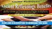 [PDF] Ancient Reflexology Benefits Reflexology   Acupressure Guide to Relieve Stress, Treat