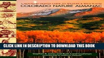 Collection Book Colorado Nature Almanac: A Month-by-Month Guide to Wildlife and Wild Places