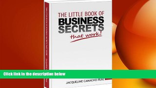 READ book  The Little Book of Business Secrets That Work!  FREE BOOOK ONLINE