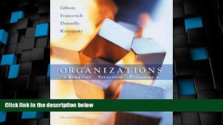 Big Deals  Organizations: Behavior, Structure, Processes  Free Full Read Best Seller