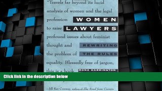 Big Deals  Women Lawyers: Rewriting the Rules  Best Seller Books Most Wanted