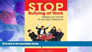 Big Deals  Stop Bullying at Work: Strategies and Tools for HR and Legal Professionals  Best Seller