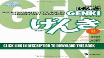 Collection Book Genki: An Integrated Course in Elementary Japanese II [Second Edition] (Japanese