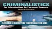 Collection Book Criminalistics: An Introduction to Forensic Science (11th Edition)