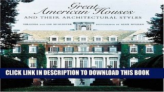 [PDF] Great American Houses and Their Architectural Styles Full Colection