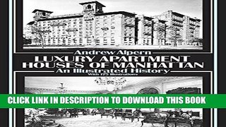 [PDF] Luxury Apartment Houses of Manhattan: An Illustrated History (Dover Architecture) Popular