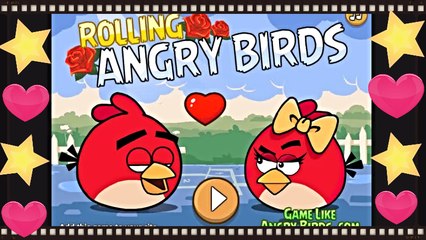 New Angry Birds Game :-) Rolling Angry Birds Top Kids Game 2016