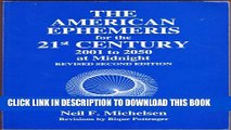 Collection Book American Ephemeris for the Twenty-First Century: 2001-2050