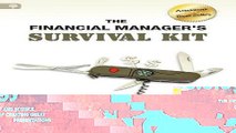 New Book The Financial Manager s Survival Kit: From Survival to Success in the Financial Services