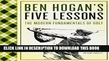 New Book Ben Hogan s Five Lessons: The Modern Fundamentals of Golf