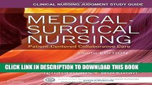 New Book Clinical Nursing Judgment Study Guide for Medical-Surgical Nursing: Patient-Centered
