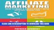 New Book Affiliate Marketing: How To Make A Ton Of Money With Affiliate Marketing (Launch