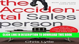Collection Book The Accidental Salesperson: How to Take Control of Your Sales Career and Earn the