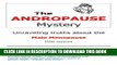 [PDF] The Andropause Mystery: Unraveling Truths About the Male Menopause Popular Colection