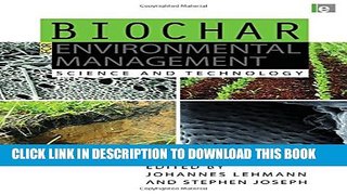 Collection Book Biochar for Environmental Management: Science and Technology