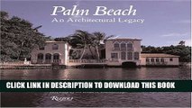 [PDF] Palm Beach: An Architectural Legacy Full Online