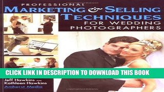 Collection Book Professional Marketing   Selling Techniques for Wedding Photographers