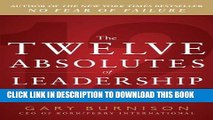 New Book The Twelve Absolutes of Leadership