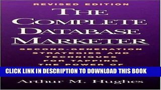 Collection Book The Complete Database Marketer: Second Generation Strategies and Techniques for