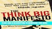 Collection Book The Think Big Manifesto: Think You Can t Change Your Life (and the World)? Think