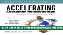 New Book Accelerating Customer Relationships: Using CRM and Relationship Technologies