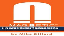 New Book Magnetic Sponsoring: How To Attract Endless New Leads And Distributors To You Automatically