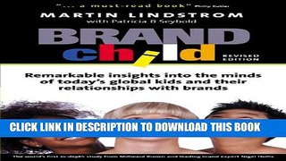 New Book BrandChild: Remarkable Insights into the Minds of Today s Global Kids and Their