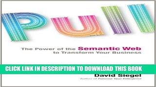 Collection Book Pull: The Power of the Semantic Web to Transform Your Business