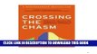 New Book Crossing the Chasm: Marketing and Selling High-Tech Products to Mainstream Customers