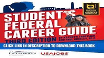 New Book Student s Federal Career Guide: Students, Recent Graduates, Veterans- Learn How to Write