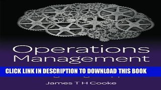 New Book Operations Management: The Art   Science of Making Things Happen