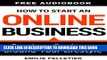 Collection Book How to Start an Online Business: Create a Business Around Your Lifestyle