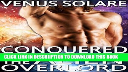 [New] Conquered by the Alien Overlord: A SciFi Shifter Romance Exclusive Online