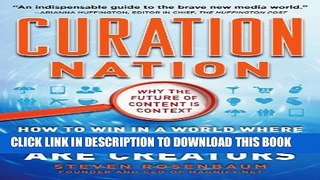 New Book Curation Nation: How to Win in a World Where Consumers are Creators