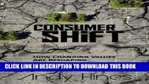 Collection Book ConsumerShift: How Changing Values Are Reshaping the Consumer Landscape