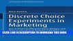 Collection Book Discrete Choice Experiments in Marketing: Use of Priors in Efficient Choice